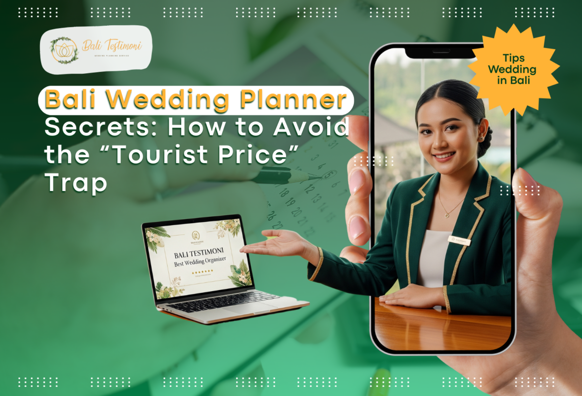 Bali Wedding Planner Secrets: How to Avoid the “Tourist Price” Trap